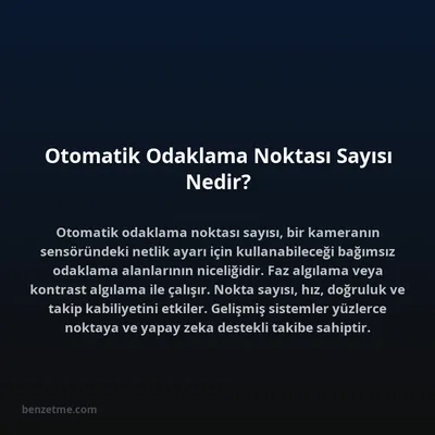 Otomatik Odaklama Noktası Sayısı Nedir?