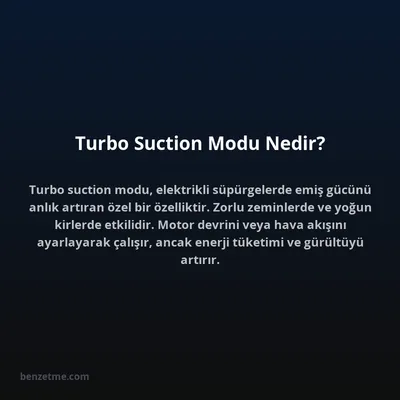 Turbo Suction Modu Nedir?