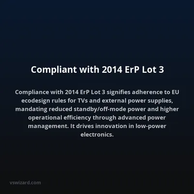 Compliant with 2014 ErP Lot 3