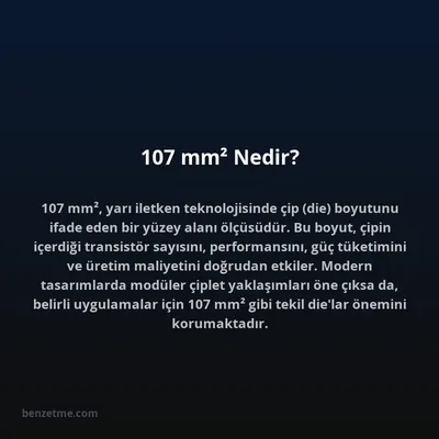 107 mm² Nedir?