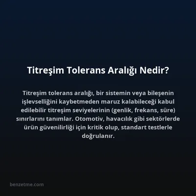 Titreşim Tolerans Aralığı Nedir?