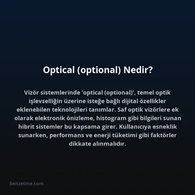 Optical (optional) Nedir?