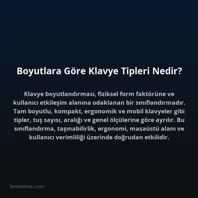 Boyutlara Göre Klavye Tipleri Nedir?