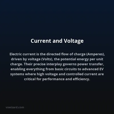 Current and Voltage