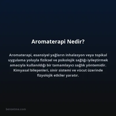 Aromaterapi Nedir?
