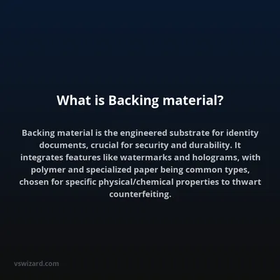 What is Backing material?