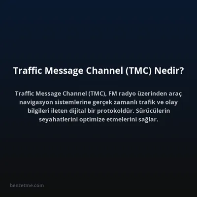 Traffic Message Channel (TMC) Nedir?