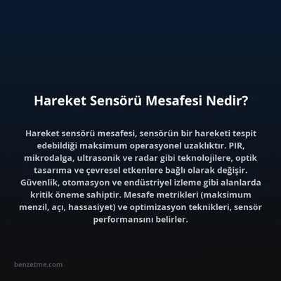 Hareket Sensörü Mesafesi Nedir?
