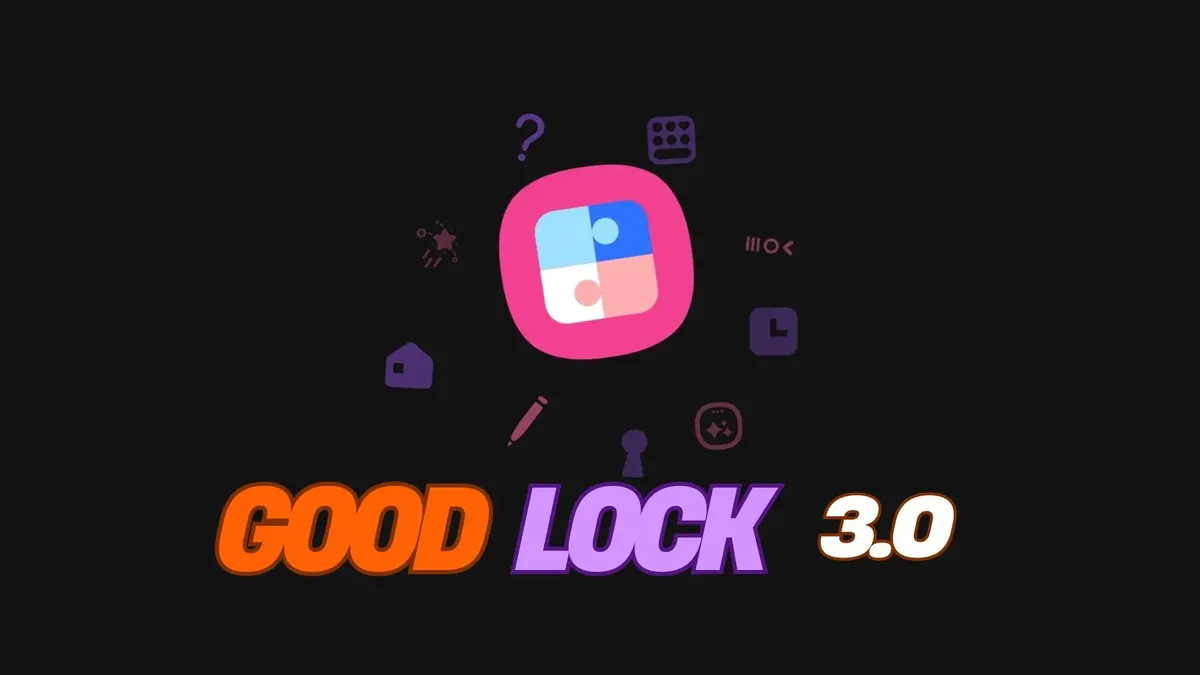 به‌روزرسانی بزرگ Good Lock سامسونگ با نسخه ۳.۰.۱۰.۱